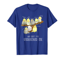 Load image into Gallery viewer, Cockatiel Parrot Emotions Cute T-Shirt