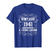 Load image into Gallery viewer, Vintage 57th Birthday 1961 A Living Legend Gift Tshirt