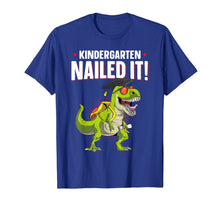 Load image into Gallery viewer, Kindergarten Nailed It Graduation Class Of 2019 Kids T Rex T-Shirt