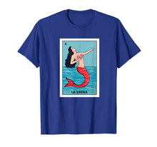 Load image into Gallery viewer, T-Shirt La Sirena Mexican Lottery