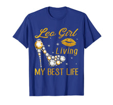 Load image into Gallery viewer, Leo Girl Living My Best Life Tshirt
