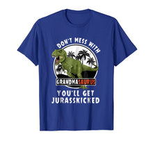 Load image into Gallery viewer, Don't Mess With Grandmasaurus You'll Get Jurasskicked Shirt