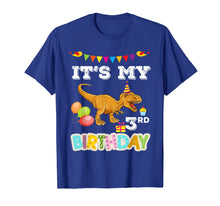 Load image into Gallery viewer, It's My 3rd Birthday Shirt Birthday Dinosaur T-rex