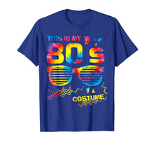 Load image into Gallery viewer, This Is My 80's Costume Party Shirt | Colorful Tie Dye Gift