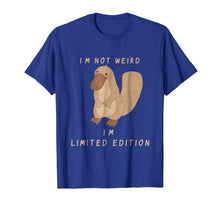 Load image into Gallery viewer, I'm Not Weird Funny Platypus Funny T-Shirt