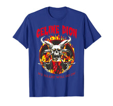Load image into Gallery viewer, My Hear Sans Attendre Go On Dion-Tshirt CooL