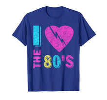 Load image into Gallery viewer, I love The 80'S T-Shirt 80's 90's costume Party Tee