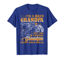 Load image into Gallery viewer, I'm A Biker Grandpa A Normal Grandpa Except Cooler T-Shirt