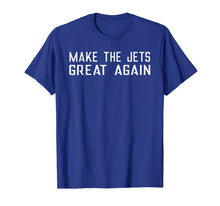 Load image into Gallery viewer, Make The Jets Great Again Tshirt New York Football Gift Fan