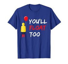 Load image into Gallery viewer, You'll Float Too Red Balloon Halloween costume T-Shirt