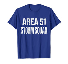 Load image into Gallery viewer, Funny Area 51 Storm Squad T-Shirt