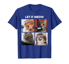 Load image into Gallery viewer, Cats, Let It Meow T-Shirt-450605