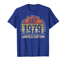 Load image into Gallery viewer, Born July 1979 Limited Edition Bday Gifts 40th Birthday T-Shirt