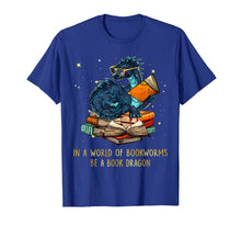 Load image into Gallery viewer, Funny Reading Gift Book Dragon Books Nerds - Dragon Lovers T-Shirt-383493