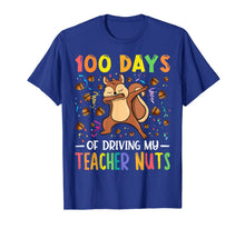 Load image into Gallery viewer, Dabbing Squirrel 100 Days of Driving My Teacher Nuts Gift T-Shirt-1082339