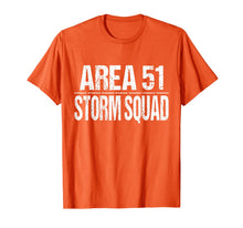 Load image into Gallery viewer, Funny Area 51 Storm Squad T-Shirt