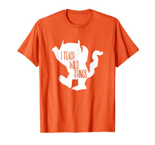 Load image into Gallery viewer, I Teach Wild Things T-Shirt, Funny Teacher Gift Tee T-Shirt