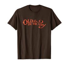 Load image into Gallery viewer, Old in the Way T-shirt
