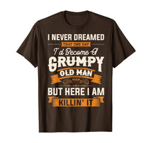 Load image into Gallery viewer, Mens I Never Dreamed That I'd Become A Grumpy Old Man T-Shirt