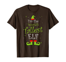 Load image into Gallery viewer, I'm The World's Tallest Elf Matching Family Christmas Xmas T-Shirt
