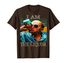 Load image into Gallery viewer, I am the liquor funny T-Shirt