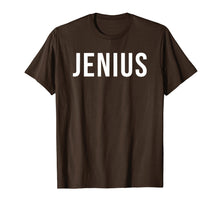Load image into Gallery viewer, Jenius T-shirt Funny Genius Tee Shirt Gift For Geek