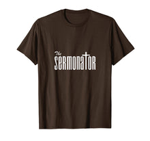 Load image into Gallery viewer, The Sermonator Funny Pastor Gift T-shirt