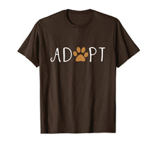 Load image into Gallery viewer, Adopt Dog or Cat Pet Rescue Animal Shelter Adoption T Shirt