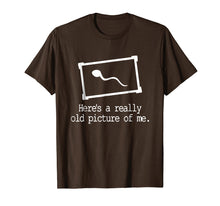 Load image into Gallery viewer, Here's A Really Old Picture Of Me T-shirt