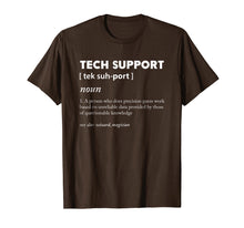 Load image into Gallery viewer, Tech Support Definition Funny Computer Nerd Shirts