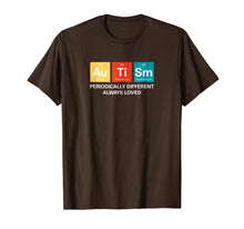 Load image into Gallery viewer, Autism Awareness T-Shirt ASD Funny Disability Periodic Table
