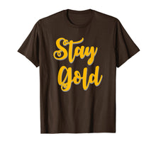 Load image into Gallery viewer, Stay Gold positive message tee t-shirt
