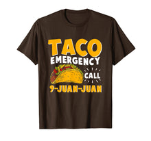 Load image into Gallery viewer, Taco Emergency Call 9 Juan Juan T shirt Cinco de Mayo Men