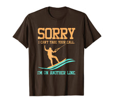 Load image into Gallery viewer, Waterski TShirt - Sorry I Can't Take Your Call