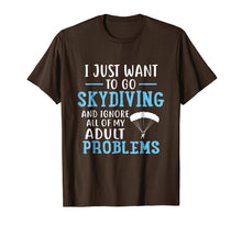 Load image into Gallery viewer, Skydiving Tshirt I Just Want To Go Skydiving Tee Gift