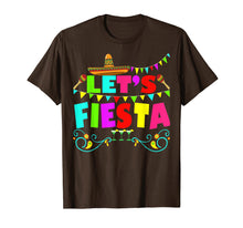 Load image into Gallery viewer, Lets Fiesta Mexican Cinco De Mayo 2019 Party T-Shirt