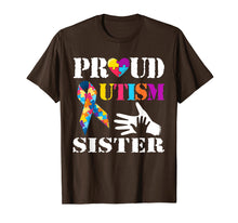 Load image into Gallery viewer, Autism Awareness T-Shirt Proud Autism Sister T-Shirt