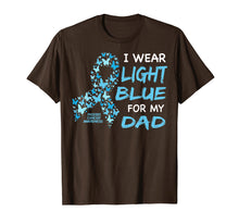 Load image into Gallery viewer, I wear Light Blue FOR MY DAD - Prostate cancer awareness