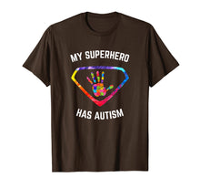 Load image into Gallery viewer, My Superhero Has Autism Awareness T-Shirt