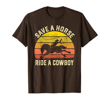 Load image into Gallery viewer, Save A Horse Ride Cowboy Gift T-Shirt