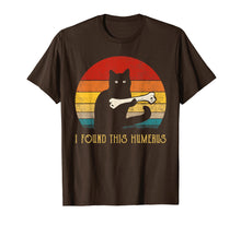 Load image into Gallery viewer, Funny T-Shirt I Found This Humerus cats- Humourous Pun