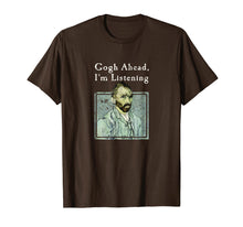 Load image into Gallery viewer, Van Gogh Shirt | Funny Gogh Ear Joke | Art Shirt