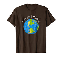Load image into Gallery viewer, Earth Day T-shirts 2018 Love Your Mother Earth Tees Gift