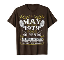 Load image into Gallery viewer, May 1979 T-Shirt 40th Birthday gift 40 Years old Tee