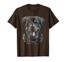 Load image into Gallery viewer, Rottweiler those who teach us the most about humanity Shirt