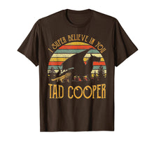 Load image into Gallery viewer, I Super Believe In You Tad Cooper Retro Vintage Sunset Shirt