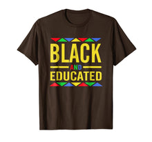 Load image into Gallery viewer, Black And Educated Black History Tee Shirt