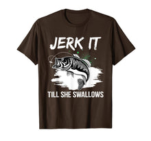 Load image into Gallery viewer, Jerk It Till She Swallows Funny Fishing Hobbies T-Shirt-1353206