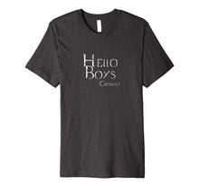 Load image into Gallery viewer, Distressed Hello Boys Crowley T shirt