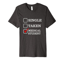Load image into Gallery viewer, Funny Med School Student Gift Idea for Medical School First